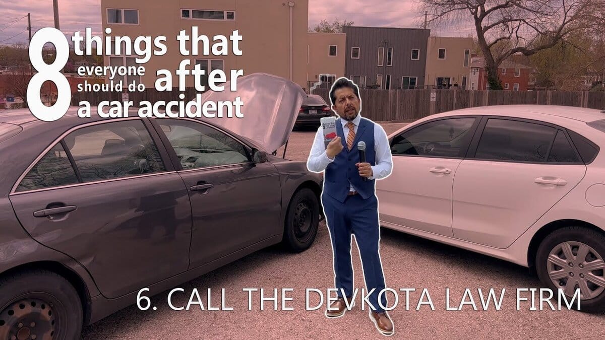 8 things to do after a car accident: 6. Call the Devkota Law Firm