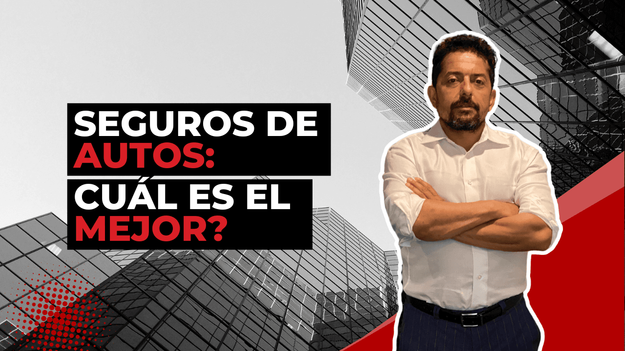 Seguros de autos: Cuál es el mejor?
